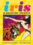 Iris: A Novel for Viewers (Fantagraphics) - фото