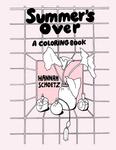 Summer's Over: A Coloring Book (CreateSpace Independent Publishing Platform) - фото
