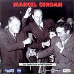 CD диск Dickson / Marchand / Rouff / Zardi: Marcel Cerdan Archives Et Temoignages - фото