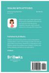 DEALING WITH ATTITUDES (BriBooks) - фото 2