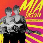 CD диск Dyson, Mia: If I Said Only So Far I Take It Back - фото