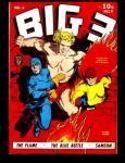 Big 3 #4: Blue Beetle - Samson - The Flame !! (CreateSpace Independent Publishing Platform) - фото