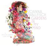 Диск CD Gardens In My Mind - Joanna Wallfisch - фото