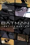 Batman: Justice Buster Vol. 3 (DC Comics) - фото