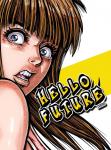 Hello Future (French Edition) (Lulu.com) - фото