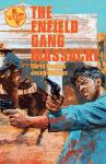The Enfield Gang Massacre (Image Comics) - фото