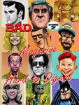 Bad Magazine. Hard to Digest (Independently published) - фото