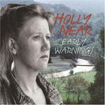 CD диск Near, Holly: Early Warnings - фото