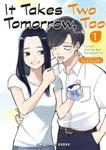 Манга It Takes Two Tomorrow, Too Manga Volume 1 - фото