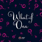 What-if Ona (CreateSpace Independent Publishing Platform) - фото