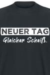 Футболка Sprüche Neuer Tag - Gleicher Scheiß, черный - фото 2