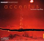 CD диск Manoury / Accentus / Equilbey: Inharmonies - фото