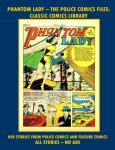 Phantom Lady Comics Collection Part #1: Email Request Classic Comics Library Catalog (CreateSpace Independent Publishing Platform) - фото