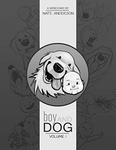 Boy and DOG: Volume 1 (Independently published) - фото