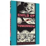 Книга Child Of Tomorrow! (Hardback) - фото