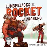 Настольная игра Lumberjacks With Rocket Launchers Card Game - фото