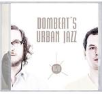 CD диск Dombert's Urban Jazz: 16/8 - фото