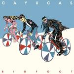Диск CD Bigfoot - Cayucas - фото