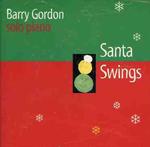 CD диск Gordon, Barry: Santa Swings - фото