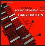 CD диск Burton, Gary: Groovy Sound of Music - фото