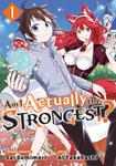Манга Am I Actually the Strongest? Manga Volume 1 - фото