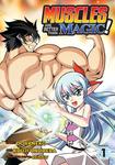 Манга Muscles are Better Than Magic! Manga Volume 1 - фото