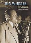 Диск DVD Ben Webster: Tenor Sax Legend, Live and Intimate - фото