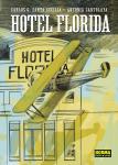 HOTEL FLORIDA (NORMA EDITORIAL, S.A.) - фото