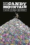 Rock Candy Mountain Volume 2 (Image Comics) - фото