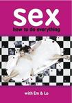 Диск DVD Sex: How To Do Everything - фото