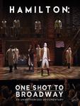 Диск DVD Hamilton: One Shot To Broadway - An Unauthorized Documentary - фото