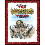 Книга The Weirdo Years 1981-’93 (Hardback) - фото