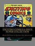 Exciting Comics 8-Issue Super-Collection: Over 450 Pages of Golden Age Adventure! (CreateSpace Independent Publishing Platform) - фото