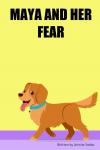 MAYA AND HER FEAR (BriBooks) - фото