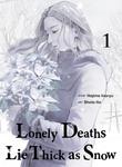 Lonely Deaths Lie Thick as Snow 1 (Vertical Comics) - фото