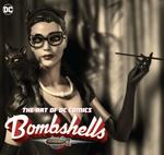 The Art of DC Comics Bombshells (DC Comics) - фото