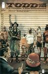 Todd the Ugliest Kid on Earth #1 (Image Comics) - фото