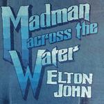 Диск CD Madman Across The Water [50th Anniversary Edition] - Elton John - фото