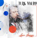 CD диск Mauro, Turk: Love Songs - фото