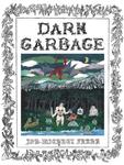 Dark Garbage (Floating World Comics) - фото