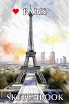 I love Paris Sketchbook (Independently published) - фото