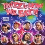 Диск CD Thizz Is How We Eat - Various Artists - фото