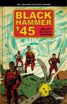 Black Hammer '45 (ASTIBERRI EDICIONES) - фото