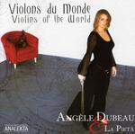 CD диск Dubeau, Angele / La Pieta: Violons Du Monde - фото