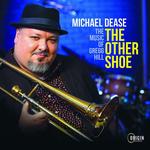 Диск CD The Other Shoe: The Music Of Gregg Hill - Michael Dease - фото