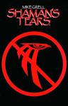 Shaman's Tears (IDW Publishing) - фото