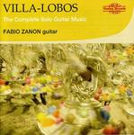 CD диск Villa-Lobos / Zanon: Complete Sologuitar Music - фото