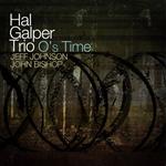 Диск CD O's Time - The Hal Galper Trio - фото