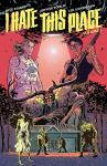 I Hate This Place (Image Comics) - фото