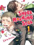 Манга Super Morning Star Manga Volume 1 - фото